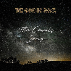 The Carols Song- Remastered