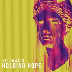 Holding Hope (Extended Mix)