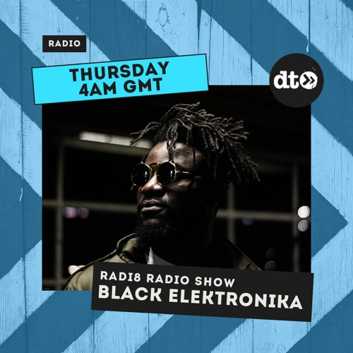 Radia8 EP 01 with Black Elektronika