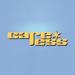 сareless