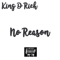 No Reason