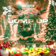 M:CASS - ALL I WANT FOR CHRISTMAS IS JUMP UP
