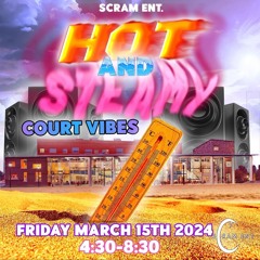 SCRAM HOT STEAMY 2 [LIVE RECORDING]