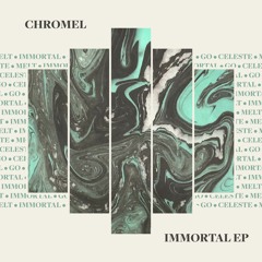 Chromel - Celeste (ft. Omesi)