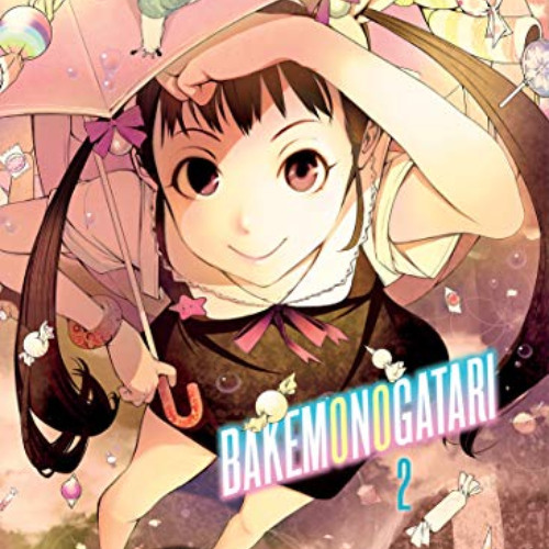 [Free] EBOOK 💙 BAKEMONOGATARI (manga) 2 by  NISIOISIN &  Oh! Great [EBOOK EPUB KINDL