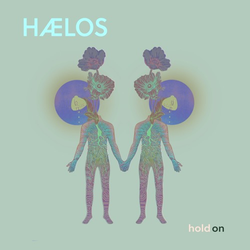 HÆLOS - Hold On