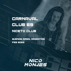 Nico Monjes - Live Mix Carnaval @ Club 69 - 2023