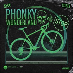 STXLXN - Phonky Wonderland [Exclusive Release]