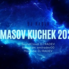 DJ RADEV - MASOV KUCHEK 2023 / ДЖ РАДЕВ - МАСОВ КЮЧЕК 2023