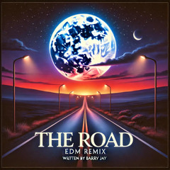 THE ROAD REMIX