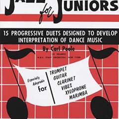 free EPUB 📫 Jazz for Juniors: Duets 15 Progressive Duets Desigined To Develop Interp