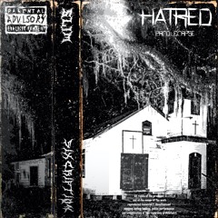 HATRED (feat. Sixcription) [prod. Corpse]