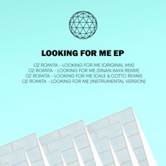 PREMIERE: Oz Romita - Looking For Me (Original Mix)