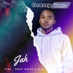 JAH (feat. Trust Major & Fles)