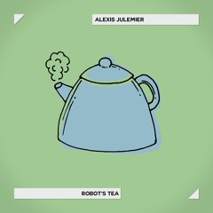 Robot's Tea (Original Mix)