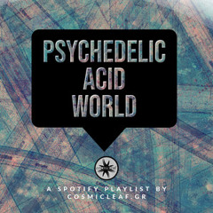 Psychedelic Acid World 🌎 Мир психоделической кислоты, サイケデリック