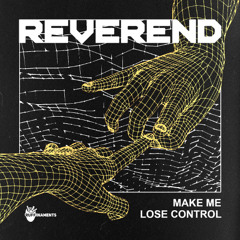 Make Me/ Lose Control