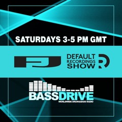 FJ - Default Recordings Show - Bassdrive - 28-12-24