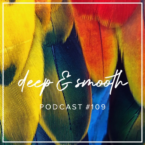 daniel imhof - deep & smooth #109