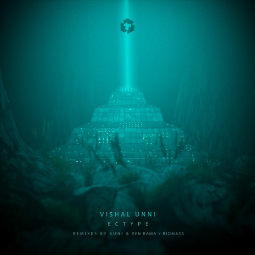 Vishal Unni - Ectype (KUNI Remix)
