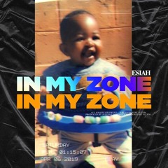 In My Zone (Prod. by Roman RSK)