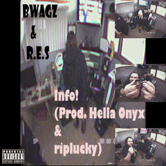 INFO! (Prod. Hella Onyx & RIPLucky)