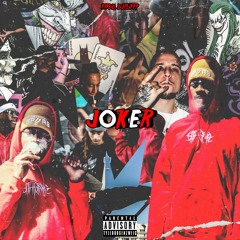 JOKER ft. 6th$ithLord