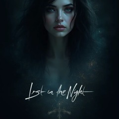 Lost in the Night