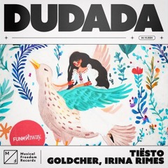 Dudada (Techno Mix) - Tiesto, Irina Rimes, Goldcher