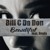 Artwork for Beautiful - Bill C Da Don ft Omily