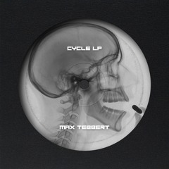 BCCO Premiere: Max Tebbert - CYCLE 110 [CYCLE LP]