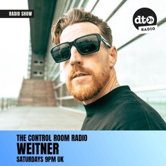 Weitner - The Control Room Radio (Episode #186 - Live From Wiggle Room Toronto)