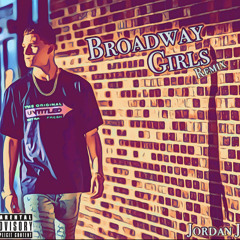 Broadway Girls Remix