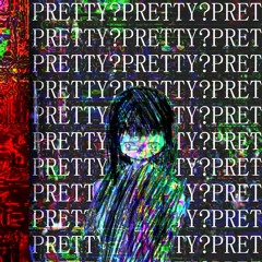 Pretty
