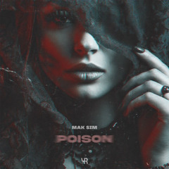 Mak Sim - Poison
