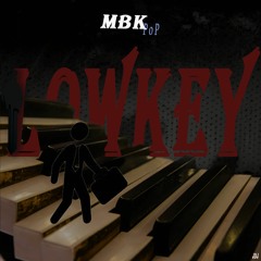 LOW KEY (prod. consent2k)