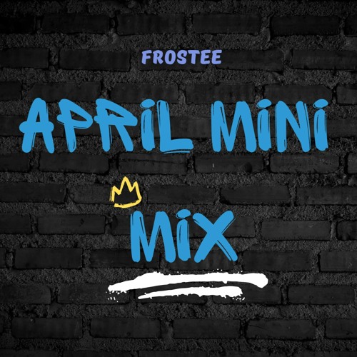 APRIL MINI MIX