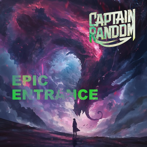Epic Entrance