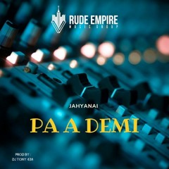 Jahyanai -  Pa A Demi