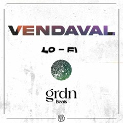 Vendaval - Lo Fi Beat - By Garden