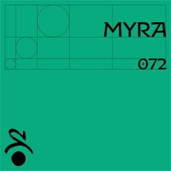 MYRA - SPECTRUM WAVES PODCAST 072