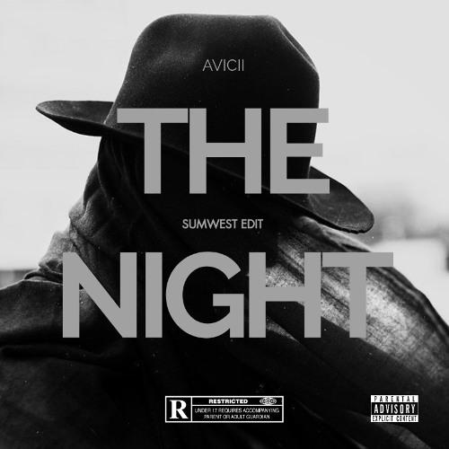 THE NIGHT - [SUMWEST EDIT]