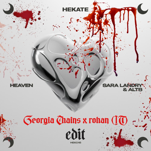 FREE DL | Sara Landry, ALT8 - Heaven - Edit by Rohan (IT) & Georgia Chains | Hard Techno | Neo Rave