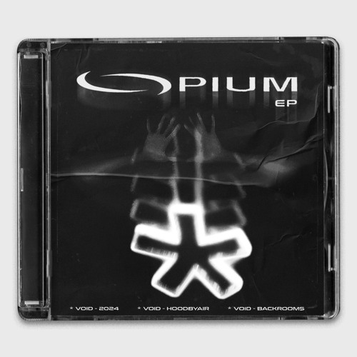 Stream VOID | Listen to OPIUM EP playlist online for free on