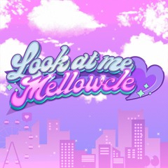Mellowcle - I'll be there feat. Hatsune Miku, Kagamine Rin, & Megurine Luka
