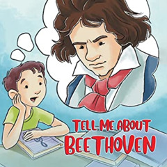 READ EBOOK 📙 Tell Me About Beethoven by  Michael Gruenbaum &  Thelma Gruenbaum [EPUB