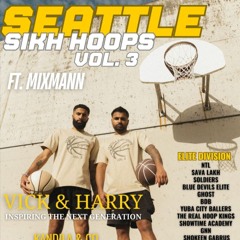 Seattle Sikh Hoops Vol. 3 - MixMann