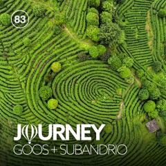 Journey - Episode 83 - Guestmix by Subandrio
