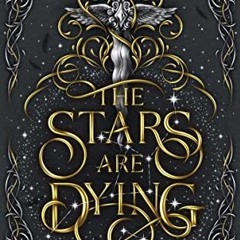 The Stars are Dying (Nytefall, #1) - Chloe C. Peñaranda