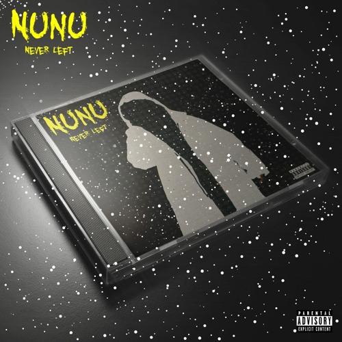 Dcb Nunu - Never Left